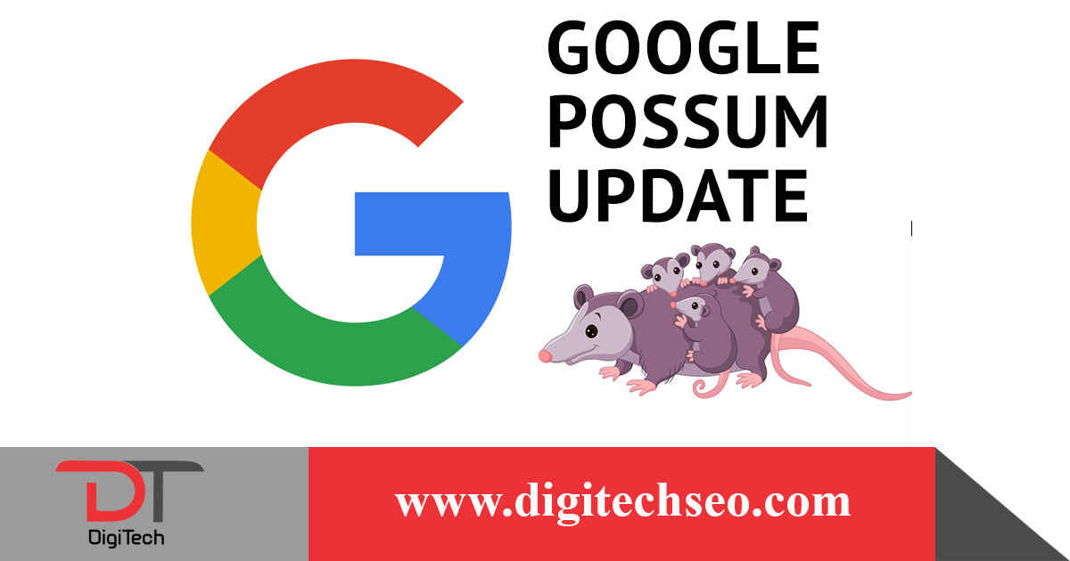  الگوریتم Possum - الگوریتم های گوگل 2024